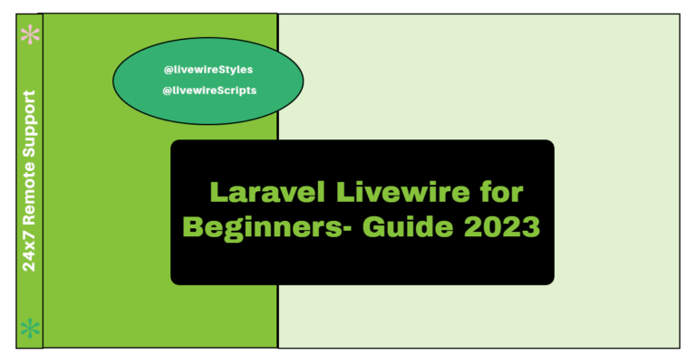 Laravel Livewire for Beginners – Guide 2023