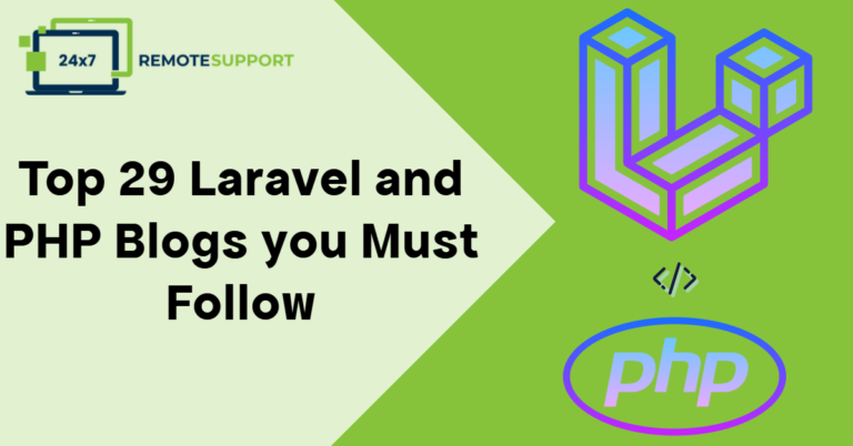 Top 29 Laravel and PHP Blogs you Must Follow