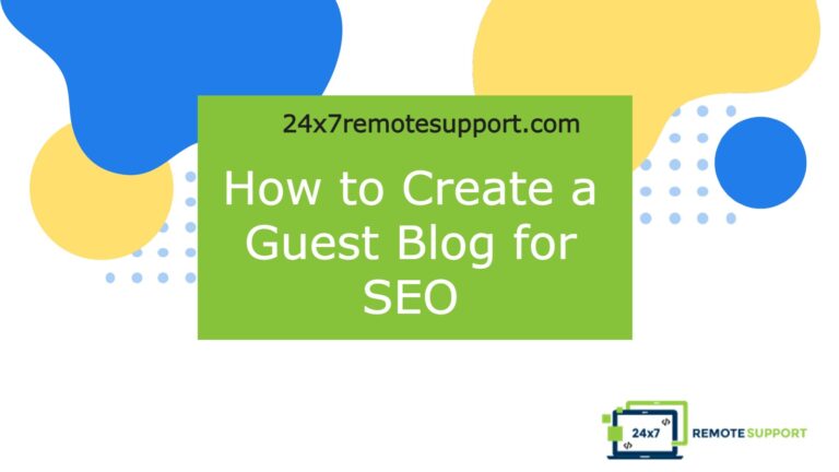 How to Create a Guest Blog for SEO